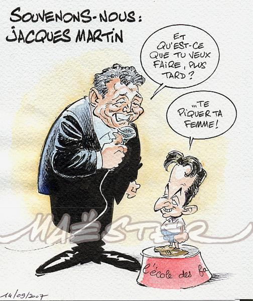Qu'a dit Jacques Martin à Sarkozy quand il l'a vu pour la première fois ?