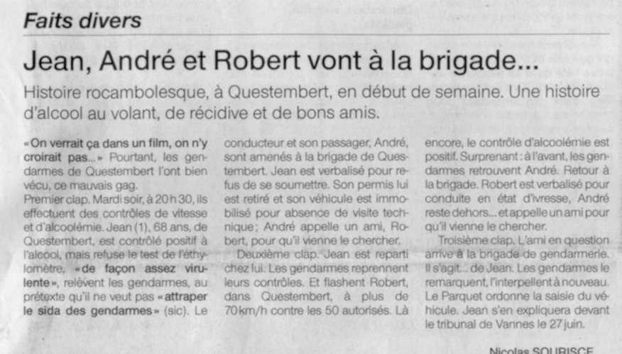 Voici un fait divers parus dans un journal : 3 Bretons ont eut maille à partir avec la marée chaussée ! height=